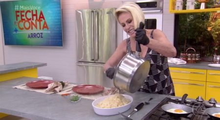 Receita de arroz com ovo coloca Ana Maria Braga na berlinda