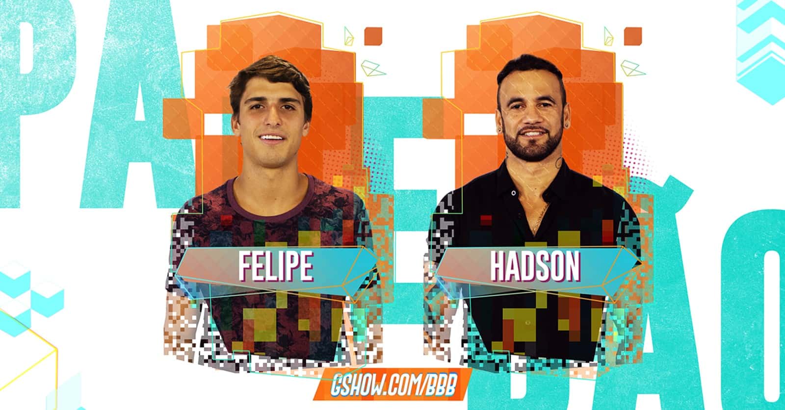 Enquete BBB 2020: Quem vai sair, Felipe ou Hadson? Veja o resultado parcial!