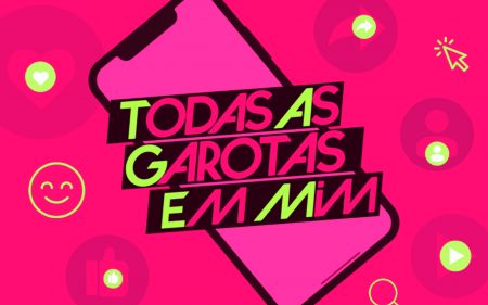 Equipe de Todas as Garotas em Mim gravou conteúdo para três temporadas
