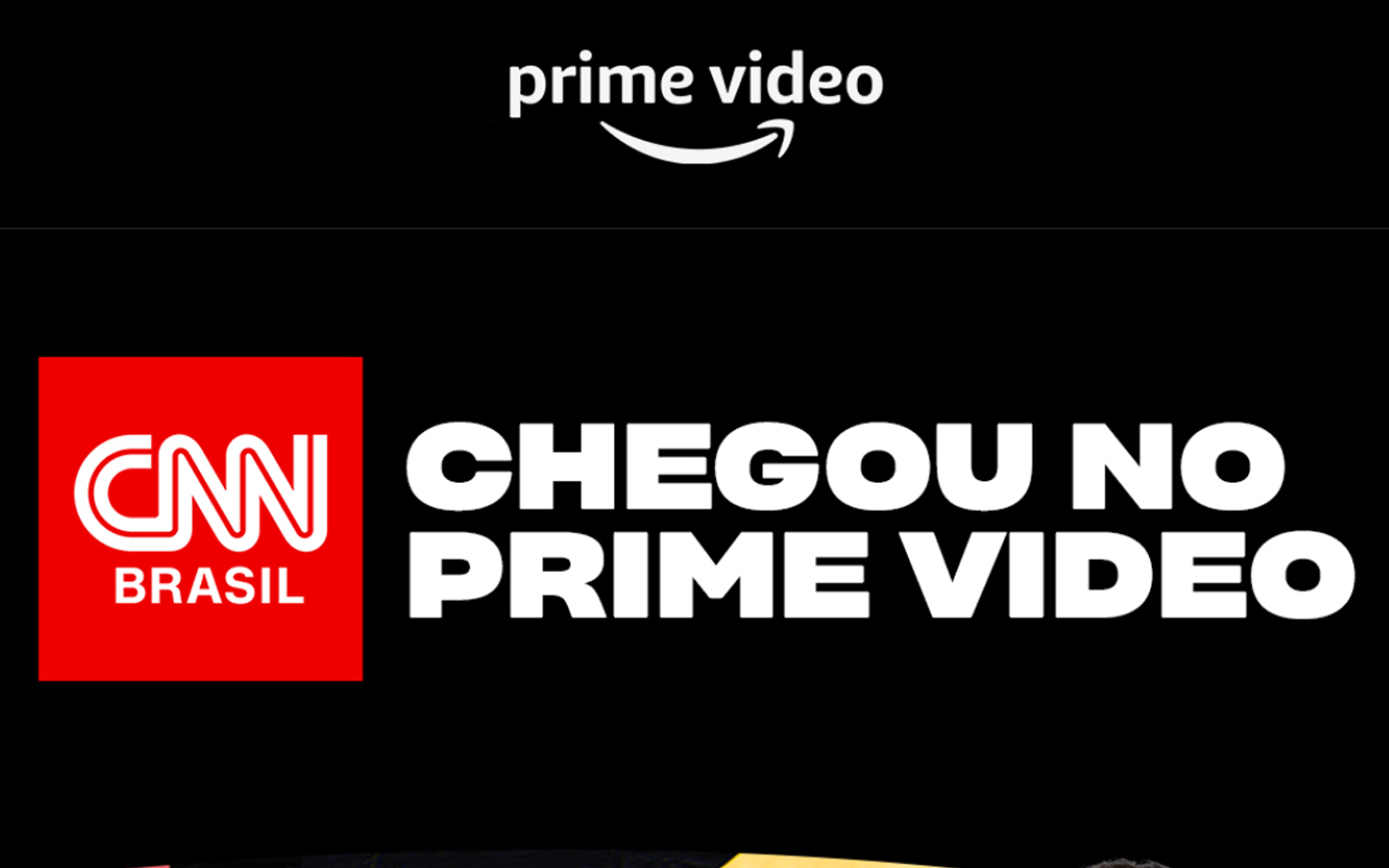 CNN Brasil fecha acordo com a Amazon Prime Video e estreia sinal no streaming