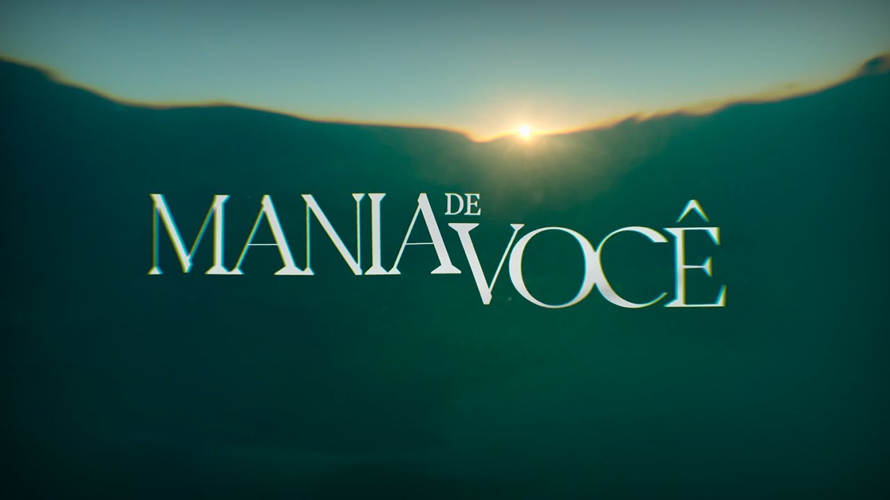 Mania de Você