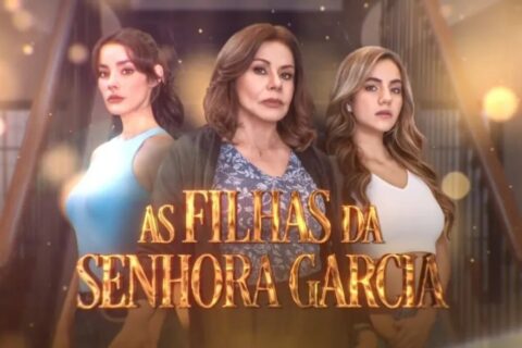 BOMBA em As Filhas da Senhora Garcia desta quinta-feira (28); saiba tudo!