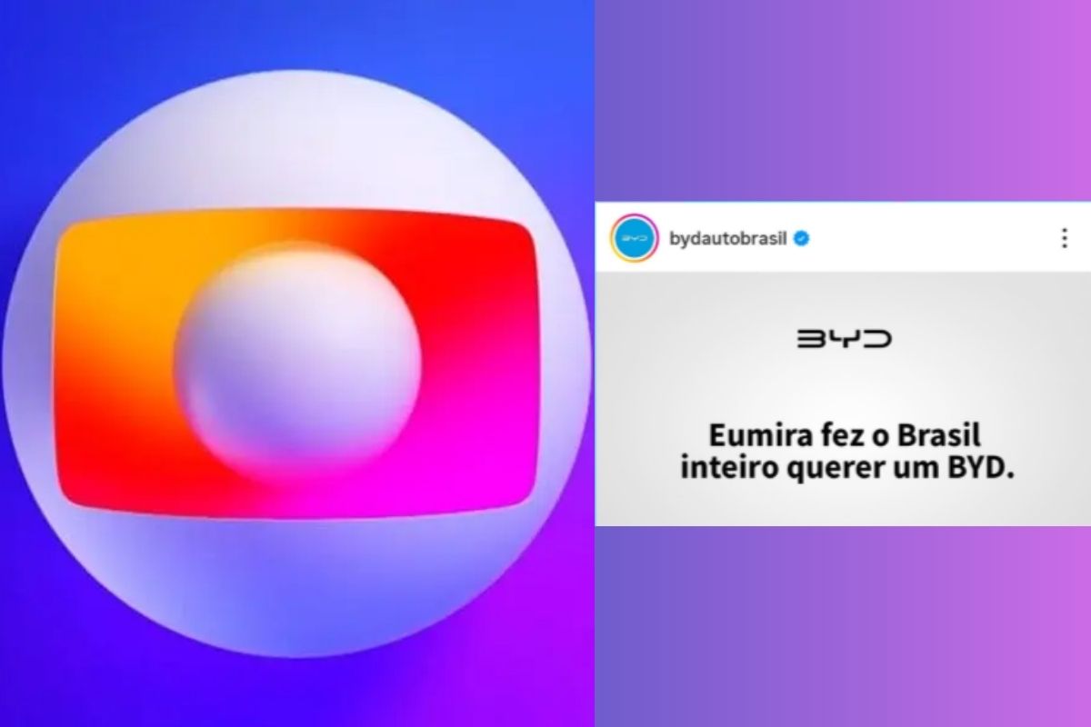 Logo da Rede Globo ao lado de postagem da BYD Auto Brasil com a frase "Eumira fez o Brasil inteiro querer um BYD."